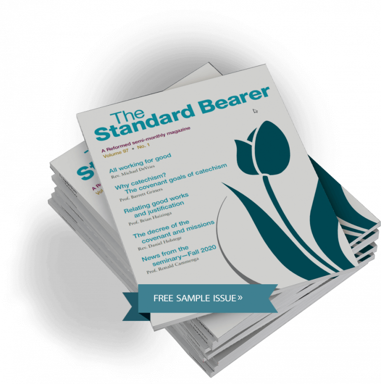 The Standard Bearer Magazine by Reformed Free Publishing Association
