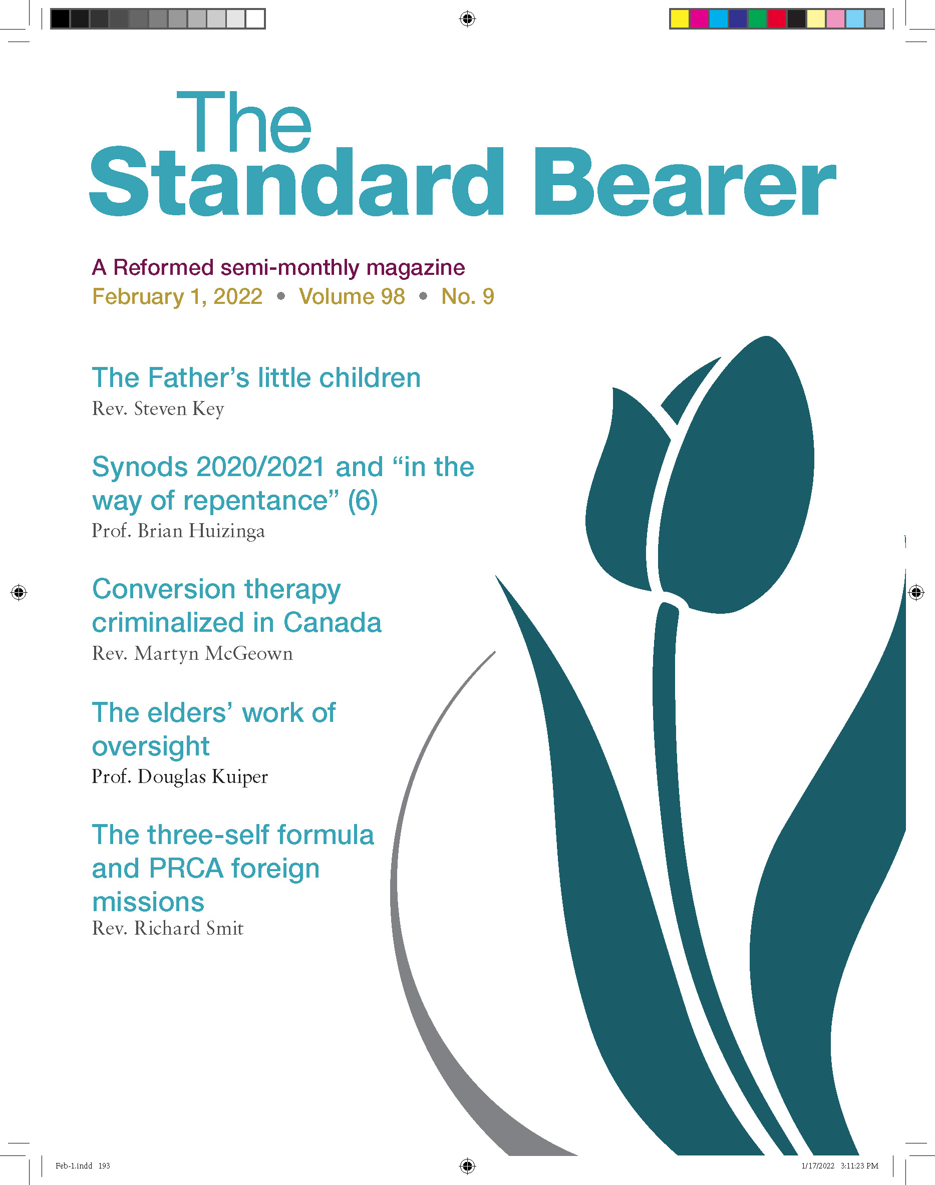 Vol 98 Issue 9 02/01/2022 The Standard Bearer Magazine by Reformed