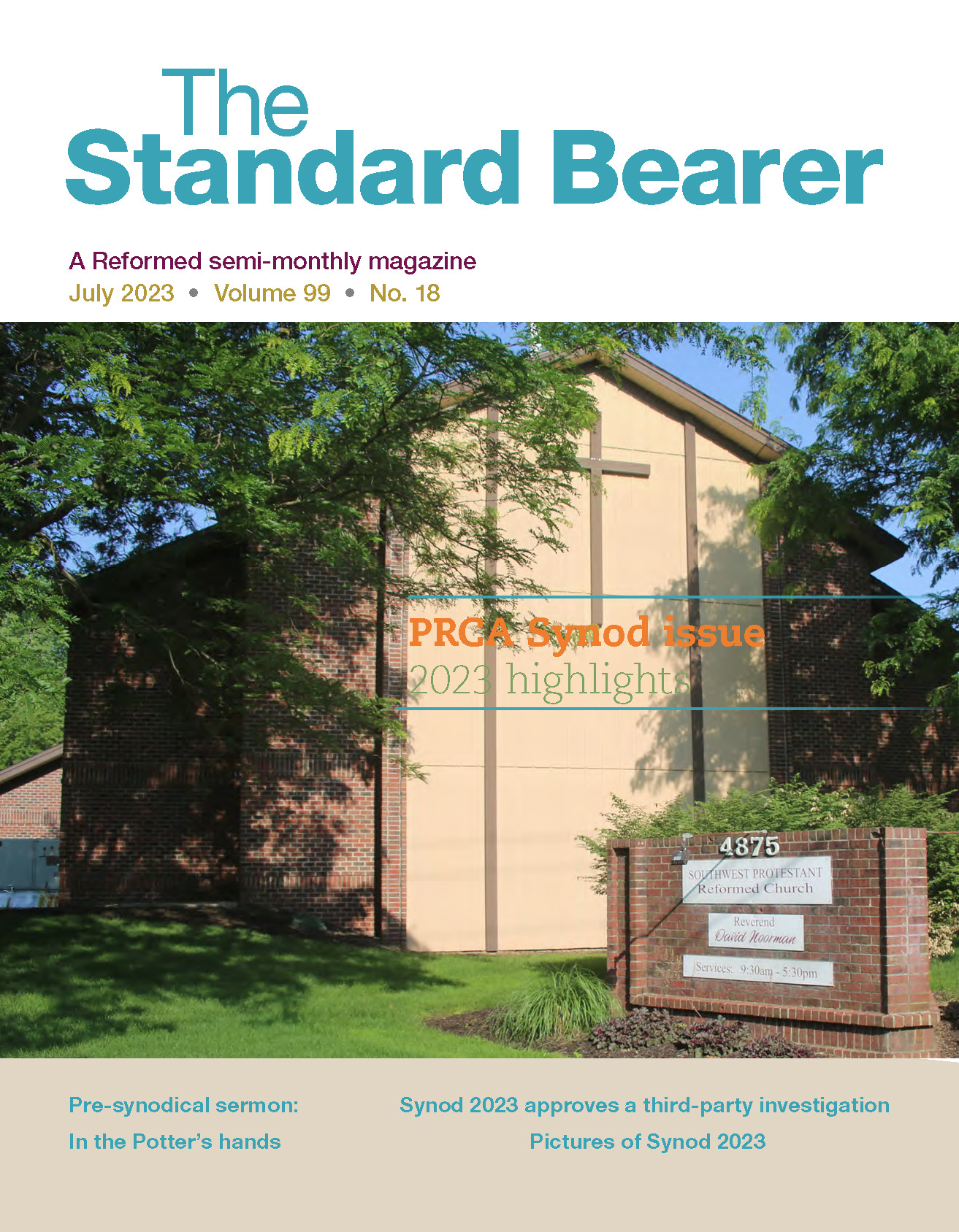 The Standard Bearer Magazine by Reformed Free Publishing Association