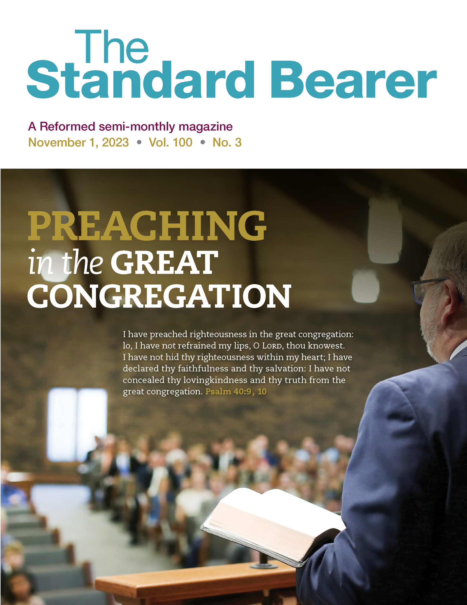 The Standard Bearer Magazine by Reformed Free Publishing Association