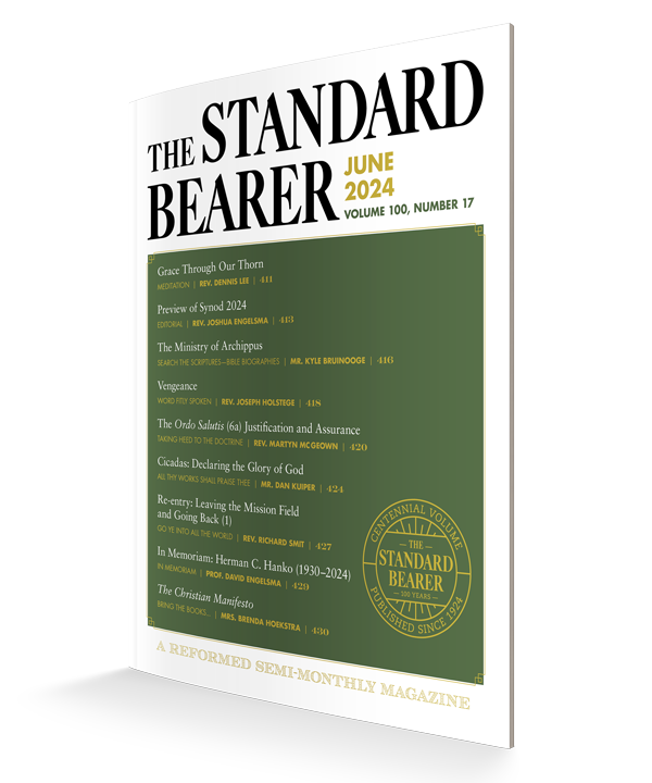 The Standard Bearer Magazine by Reformed Free Publishing Association
